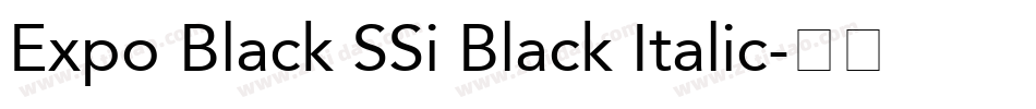 Expo Black SSi Black Italic字体转换